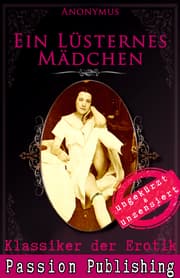 Cover von Klassiker der Erotik 51: Ein lüsternes Mädchen