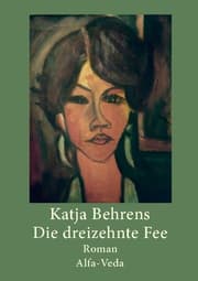Cover von Die dreizehnte Fee