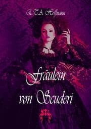 Cover von Fräulein von Scuderi