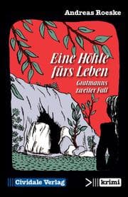 Cover von Eine Höhle fürs Leben