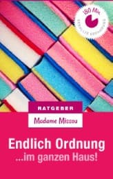 Cover von Endlich Ordnung im ganzen Haus - Und glücklich dabei!