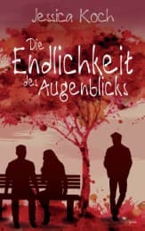 Cover von Die Endlichkeit des Augenblicks