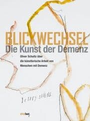 Cover von Blickwechsel - Die Kunst der Demenz