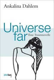 Cover von Universe far. Eine Traumnovelle