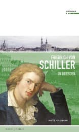 Cover von Friedrich Schiller in Dresden