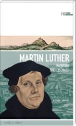 Cover von Martin Luther in Erfurt und Eisenach