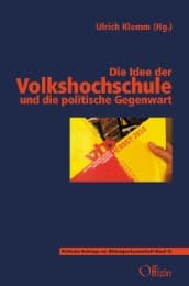 Cover von Die Idee der Volkshochschule und die politische Gegenwart