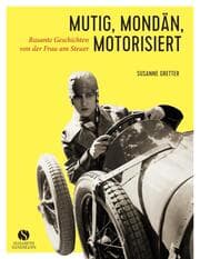 Cover von Mutig, mondän, motorisiert