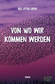 Cover von Von wo wir kommen werden
