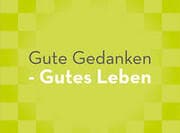 Cover von Gute Gedanken - Gutes Leben