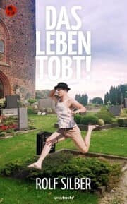 Cover von Das Leben tobt!