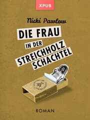 Cover von Die Frau in der Streichholzschachtel