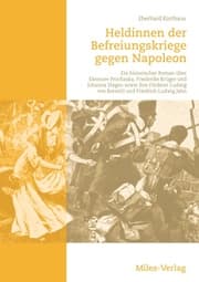 Cover von Heldinnen der Befreiungskriege gegen Napoleon