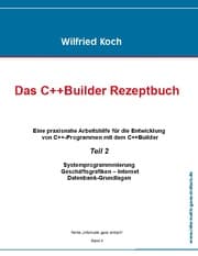 Cover von Das C++Builder Rezeptbuch, Teil 2