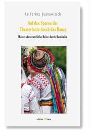 Cover von Auf den Spuren der Theatertante durch das Banat