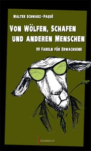 Cover von Von Wölfen, Schafen und anderen Menschen