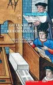 Cover von Gutenberg und die Reformation