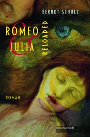 Cover von Romeo und Julia. Reloaded