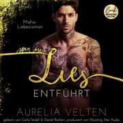 Cover von SPIN ME LIES: Entführt (Mafia-Liebesroman)
