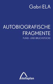 Cover von Autobiografische Fragmente