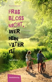 Cover von Frag bloß nicht, wer dein Vater ist