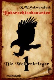 Cover von Linksrechtsobenunten - Band 1: Die Wolkenkrieger