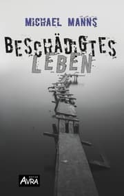 Cover von Beschädigtes Leben