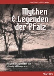Cover von Mythen & Legenden der Pfalz