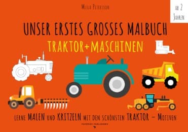 Cover von Unser erstes großes Malbuch: Traktor + Maschinen