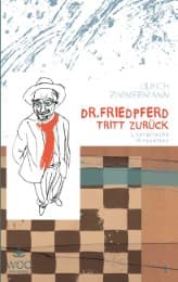 Cover von Dr. Friedpferd tritt zurück