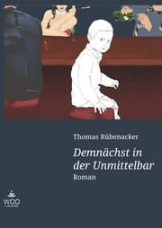 Cover von Demnächst in der Unmittelbar