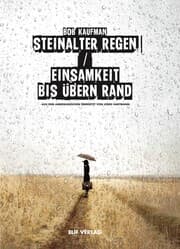 Cover von Steinalter Regen/Einsamkeit bis übern Rand