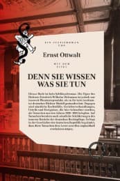 Cover von Denn sie wissen was sie tun: Ein deutscher Justizroman
