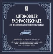 Cover von Automobiler Fachwortschatz zur Beschreibung historischer Fahrzeuge