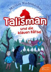 Cover von Talisman und die blauen Rätsel