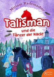 Cover von Talisman und die Tänzer der Nacht