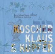Cover von Koscher, Klaus & Kupfer