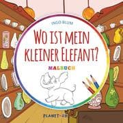 Cover von Wo ist mein kleiner Elefant? - MALBUCH