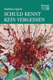 Cover von Schuld kennt kein Vergessen