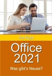 Cover von Office 2021: Was gibt's Neues?