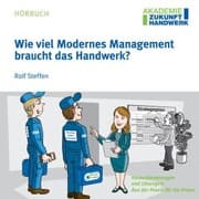 Cover von Wie viel Modernes Management braucht das Handwerk?