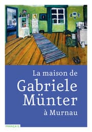 Cover von La maison de Gabriele Münter à Murnau