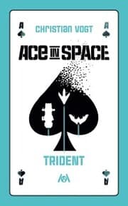 Cover von Ace in Space - Trident