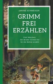 Cover von Grimm frei erzählen