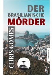 Cover von Der brasilianische Mörder