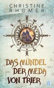 Cover von Das Mündel der Meda von Trier