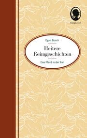 Cover von Heitere Geschichten für Senioren: Das Pferd in der Bar und viele weitere kurze Geschichten in Reimen für Senioren
