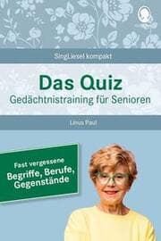 Cover von Das Quiz - Fast vergessene Begriffe, Berufe, Gegenstände