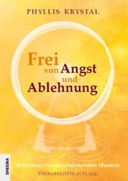 Cover von Frei von Angst und Ablehnung