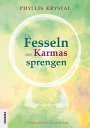Cover von Die Fesseln des Karmas sprengen